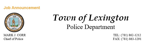 lexington ma police jobs entry level policeapp letter of recommendation for police officer applicant