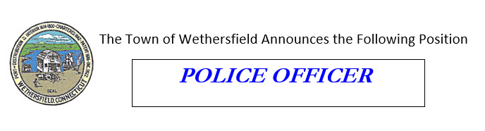 Wethersfield Police Department, CT Police Jobs