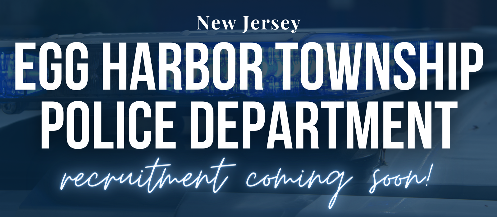 Egg Harbor Township Police Department, NJ Police Jobs